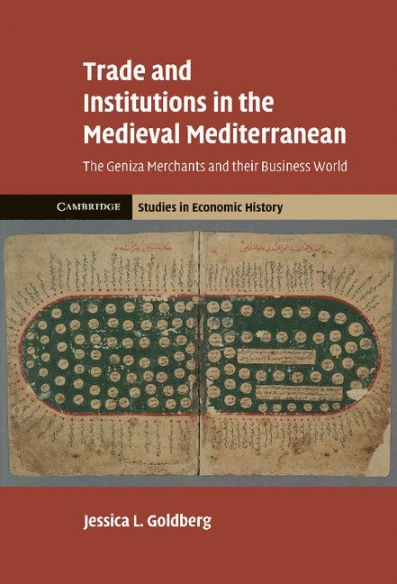 Trade and Institutions in the Medieval Mediterranean 1