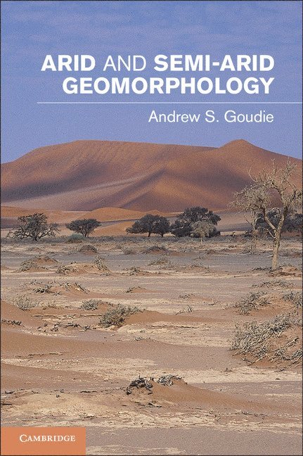 Arid and Semi-Arid Geomorphology 1