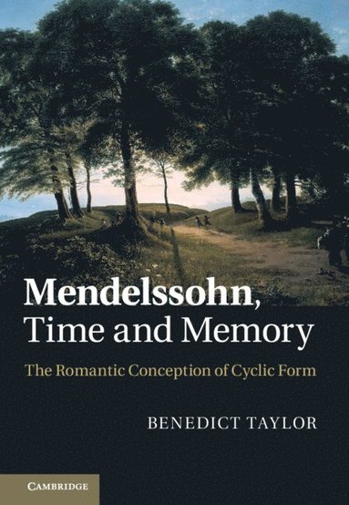 bokomslag Mendelssohn, Time and Memory