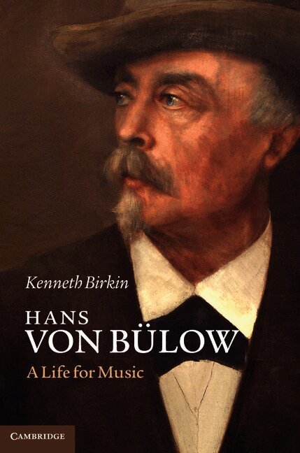 Kenneth Birkin - Hans von Bülow, Inbunden