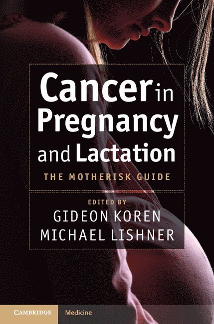 Cancer in Pregnancy and Lactation 1