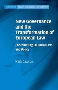 bokomslag New Governance and the Transformation of European Law