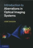 bokomslag Introduction to Aberrations in Optical Imaging Systems