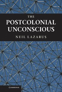 bokomslag The Postcolonial Unconscious