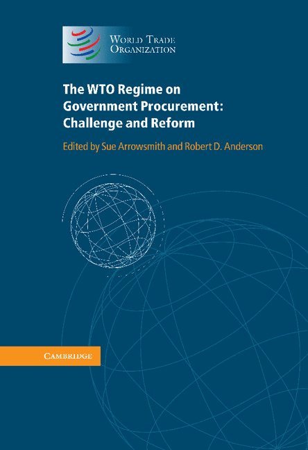 The WTO Regime on Government Procurement 1