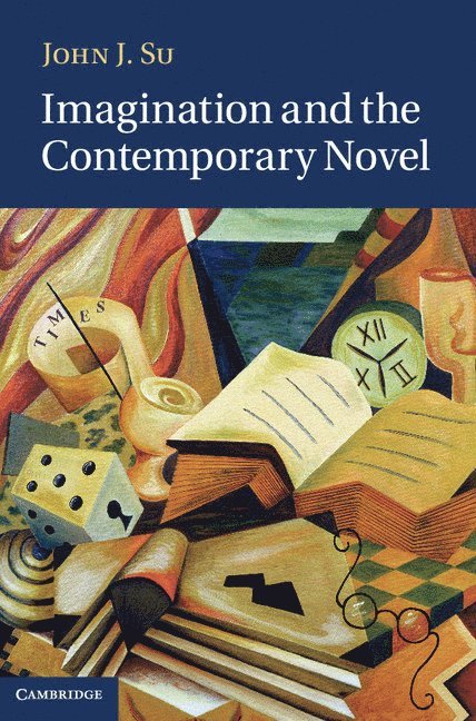 Imagination and the Contemporary Novel 1