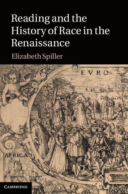 Reading and the History of Race in the Renaissance 1