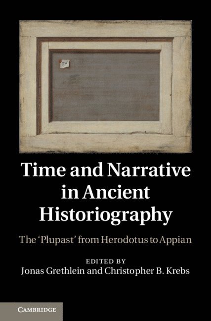 Time and Narrative in Ancient Historiography