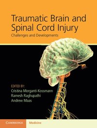 bokomslag Traumatic Brain and Spinal Cord Injury