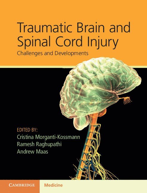 Traumatic Brain and Spinal Cord Injury 1