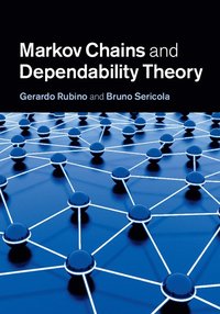 bokomslag Markov Chains and Dependability Theory