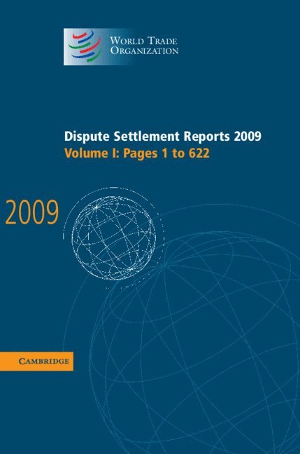 Dispute Settlement Reports 2009: Volume 1, Pages 1-622 1