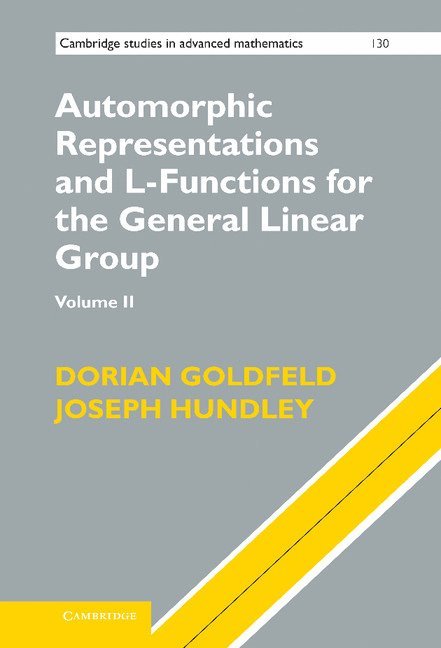 Automorphic Representations and L-Functions for the General Linear Group: Volume 2 1