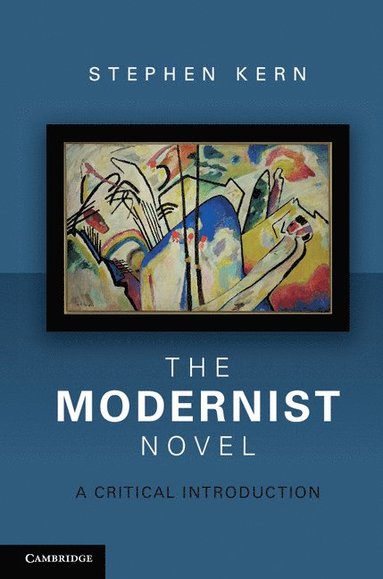 bokomslag The Modernist Novel