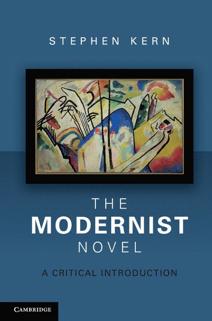 The Modernist Novel 1