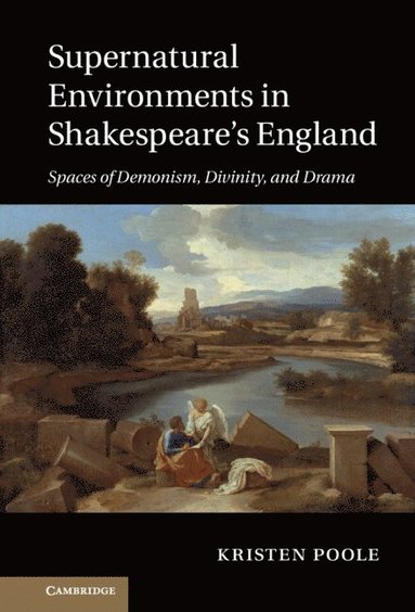 bokomslag Supernatural Environments in Shakespeare's England