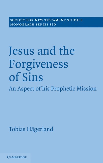 Jesus and the Forgiveness of Sins 1