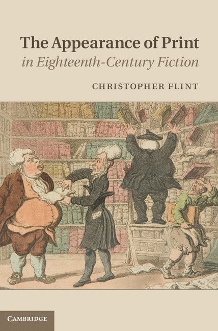 The Appearance of Print in Eighteenth-Century Fiction 1