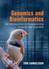 bokomslag Genomics and Bioinformatics: An Introduction to Programming Tools for Life Scientists