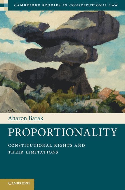 Aharon Barak - Proportionality, Inbunden