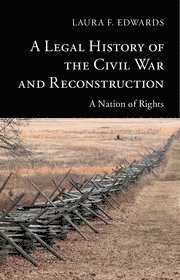 bokomslag Legal History of the Civil War and Reconstruction