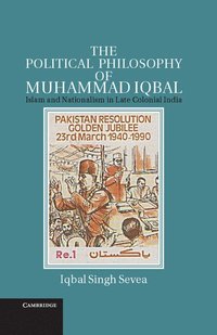 bokomslag The Political Philosophy of Muhammad Iqbal