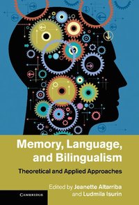 bokomslag Memory, Language, and Bilingualism
