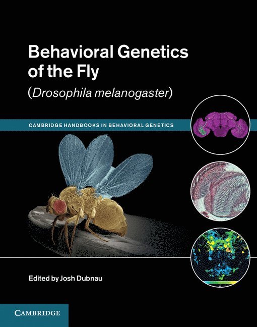 Behavioral Genetics of the Fly (Drosophila Melanogaster) 1