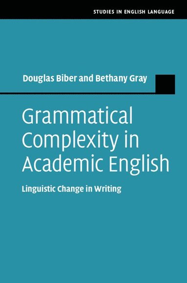 bokomslag Grammatical Complexity in Academic English