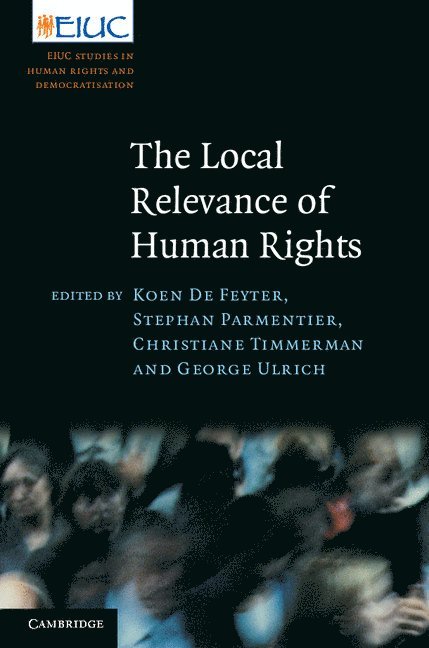 The Local Relevance of Human Rights 1