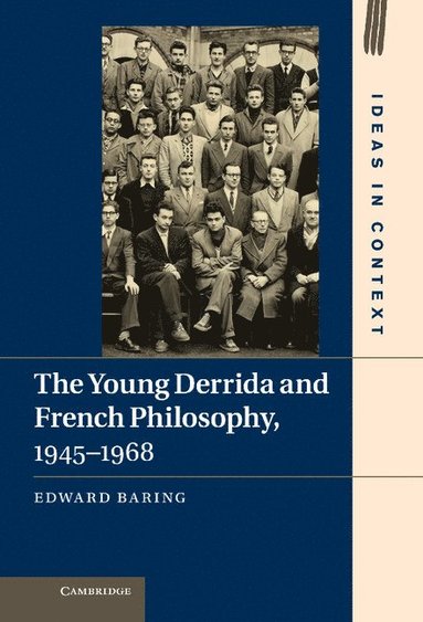 bokomslag The Young Derrida and French Philosophy, 1945-1968