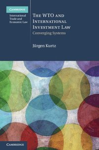 bokomslag The WTO and International Investment Law