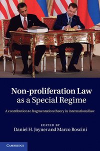 bokomslag Non-Proliferation Law as a Special Regime