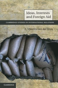 bokomslag Ideas, Interests and Foreign Aid
