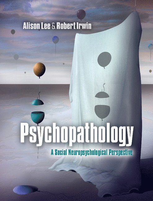 Alison Lee, Robert Irwin - Psychopathology, Inbunden