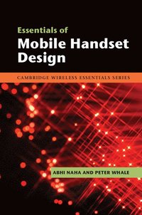 bokomslag Essentials of Mobile Handset Design