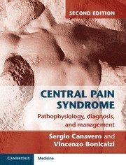 Sergio Canavero, Vincenzo Bonicalzi - Central Pain Syndrome, Inbunden