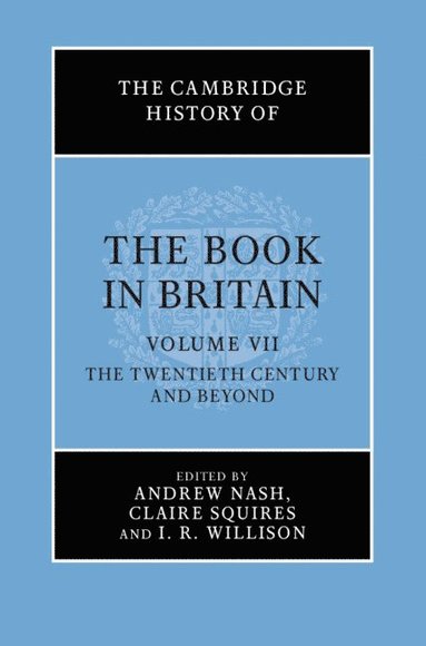 bokomslag The Cambridge History of the Book in Britain