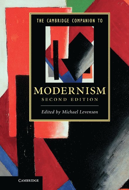 The Cambridge Companion to Modernism 1