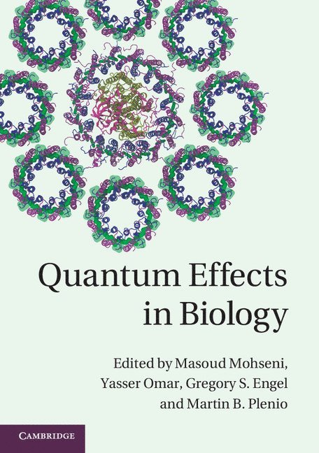 Quantum Effects in Biology 1