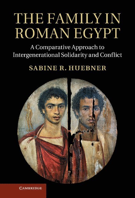 The Family in Roman Egypt 1