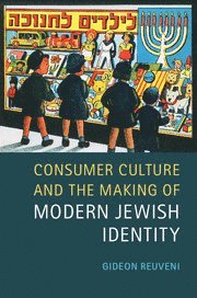 bokomslag Consumer Culture and the Making of Modern Jewish Identity