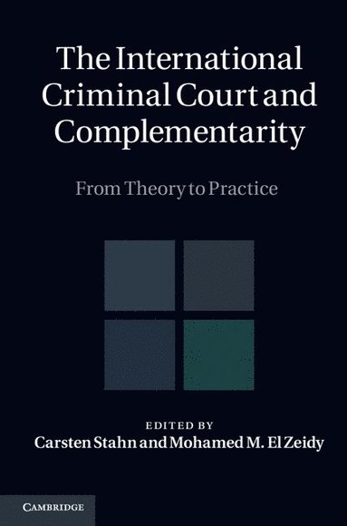 bokomslag The International Criminal Court and Complementarity Set