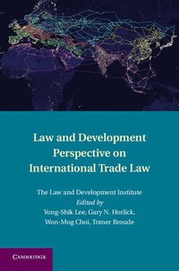 bokomslag Law and Development Perspective on International Trade Law