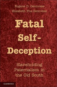 bokomslag Fatal Self-Deception
