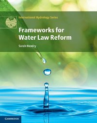 bokomslag Frameworks for Water Law Reform