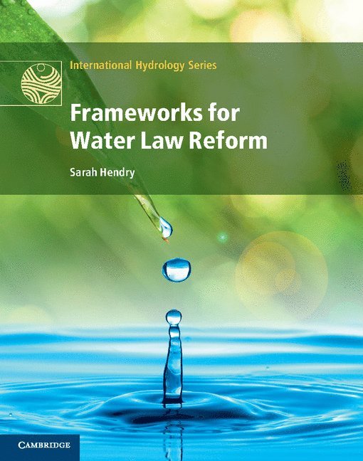 Frameworks for Water Law Reform 1