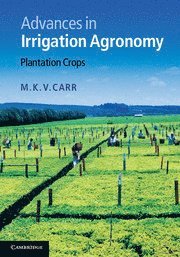 bokomslag Advances in Irrigation Agronomy