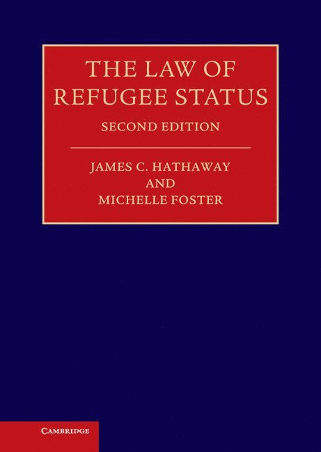 The Law of Refugee Status 1