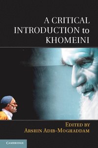 bokomslag A Critical Introduction to Khomeini